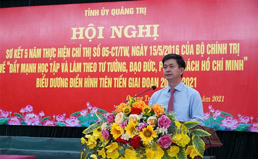 Hội nghị sơ kết 5 năm thực hiện Chỉ thị 05-CT/TW của Bộ Chính trị về “Đẩy mạnh học tập và làm theo tư tưởng, đạo đức, phong cách Hồ Chí Minh”